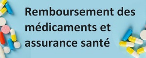 Règles de remboursement des médicaments en assurance expatrié